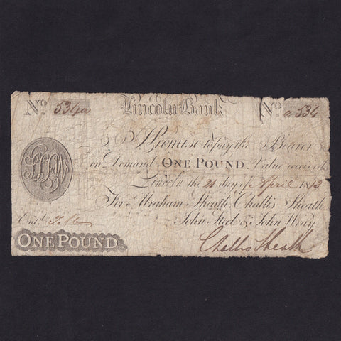 Provincial - Lincoln Bank, £1, 1813, for Sheath etc., outing 1192b, teat, Poor