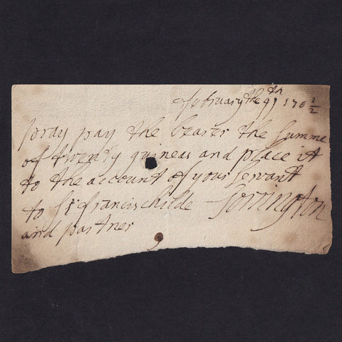 Child & Co. cheque, 1701/2, 'pay the bearer Twenty Guineas and place in the account of your servant to Francis Child, VG