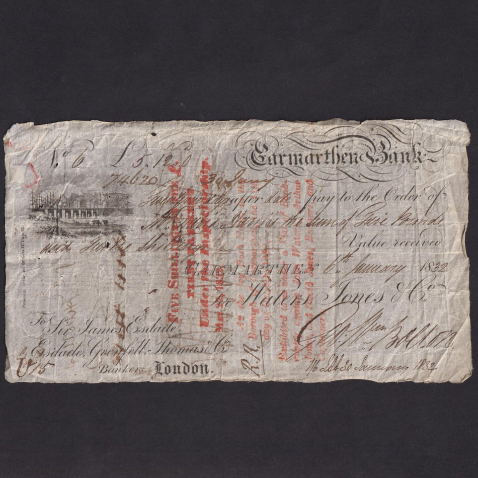 Provincial - Carmarthen Bank £5 12/- (1832) 21 days after date, for Walters & Jones & Co., Esdaile as London agent, Outing unlisted, Good VF