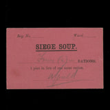 South Africa, Siege of Kimberley Soup Ticket, Four Rations (1 pint in lieu of one meat ration) Ineson 318, rare