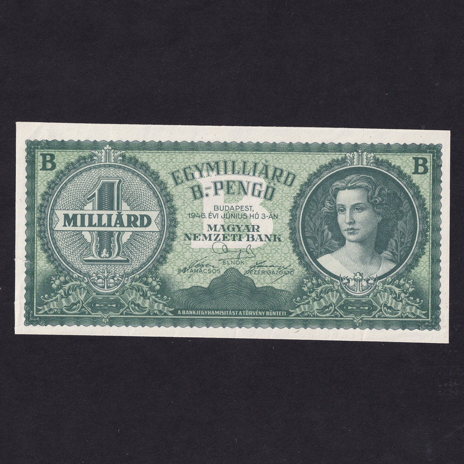 Hungary (P137) 1 Milliard B Pengo, 1946, highest denomination produced but not issued, Good EF