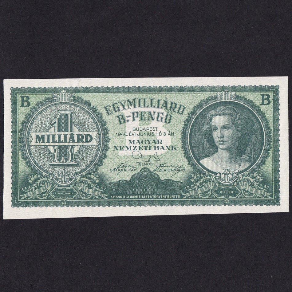 Hungary (P137) 1 Milliarde 'B' Pengo, 1946, highest denomination produced but not issued, Good EF