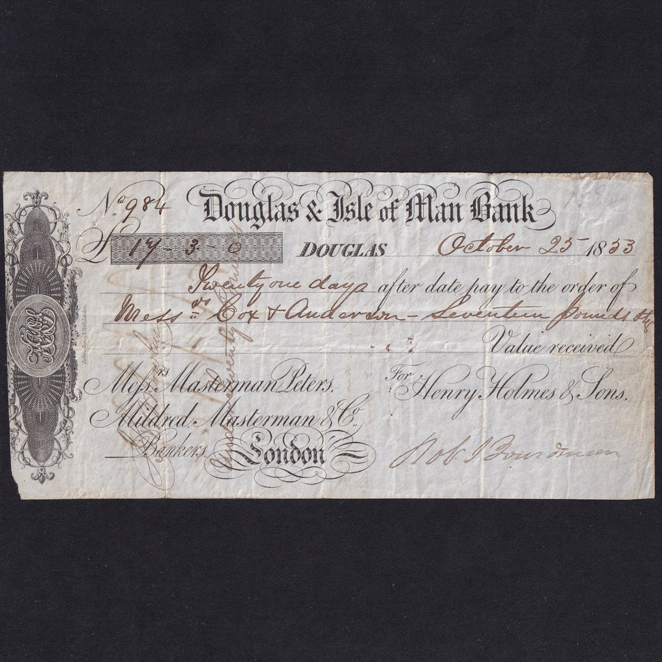Provincial - Douglas & Isle of Man Bank sight note, 1853, twenty one days date pay to Mess Cox and Anderson £17, Fine