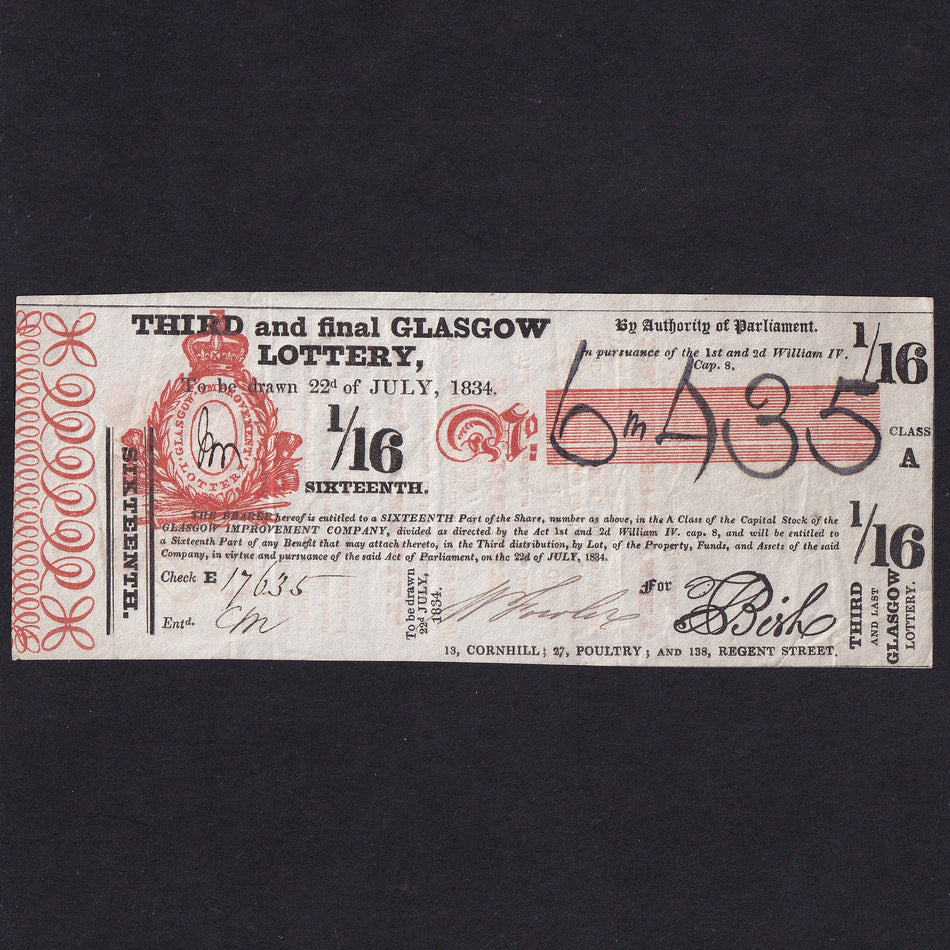 Scotland, THIRD and final GLASGOW LOTTERY, 1/16th ticket, to be drawn on 22nd July 1834, Good VF