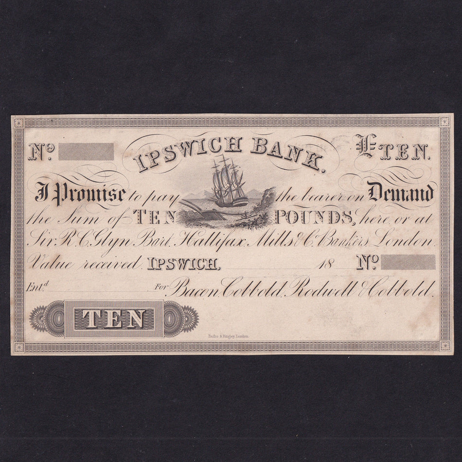 Provincial - Ipswich Bank, £10 obverse proof, for Bacon, Cobbold, Rodwel and Cobbol, Outing 1045 FOR TYPE but n o £0 note listed, VF