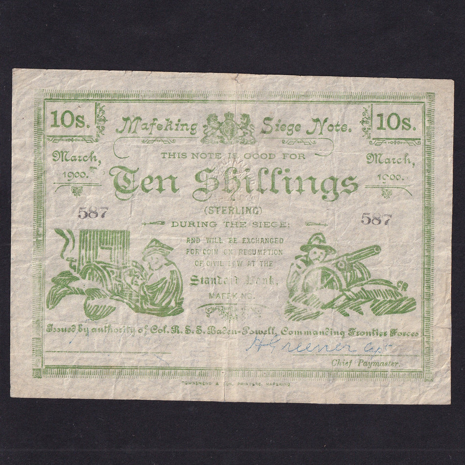 South Africa (PS654b) Mafeking Siege, 10 Shillings, March 1900, no.587, pinholes, otherwise Good Fine