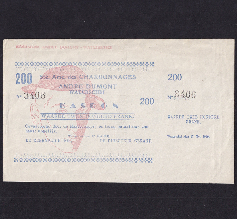 Belgian Coal Mining Co. 200 Francs emergency WW2 issue, 17th May 1940, No 3406, SB1534, scarce, EF