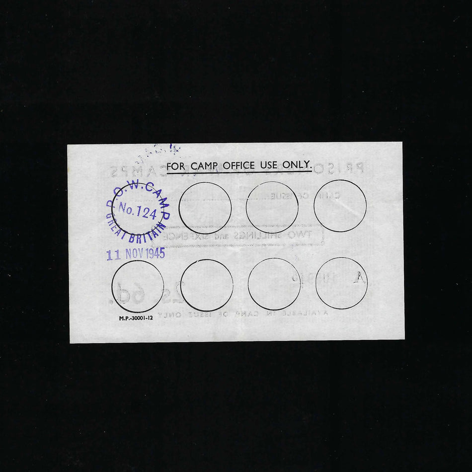 POW Camps in UK for Axis, 2 Shillings & 6 Pence, Wapley Camp, Campbell 5019b (dated to 11.08.1945) EF