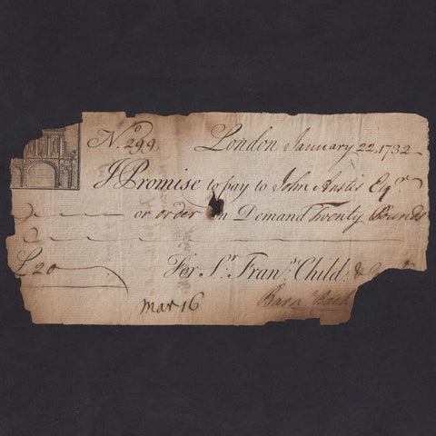 Child & Co., Promissory note, January 22nd 1732, and made payable to John Anstis Esq., for twenty pounds. Usual torn off cancellation at the bottom right of note. Signed by Barnaby Backwell. Poor