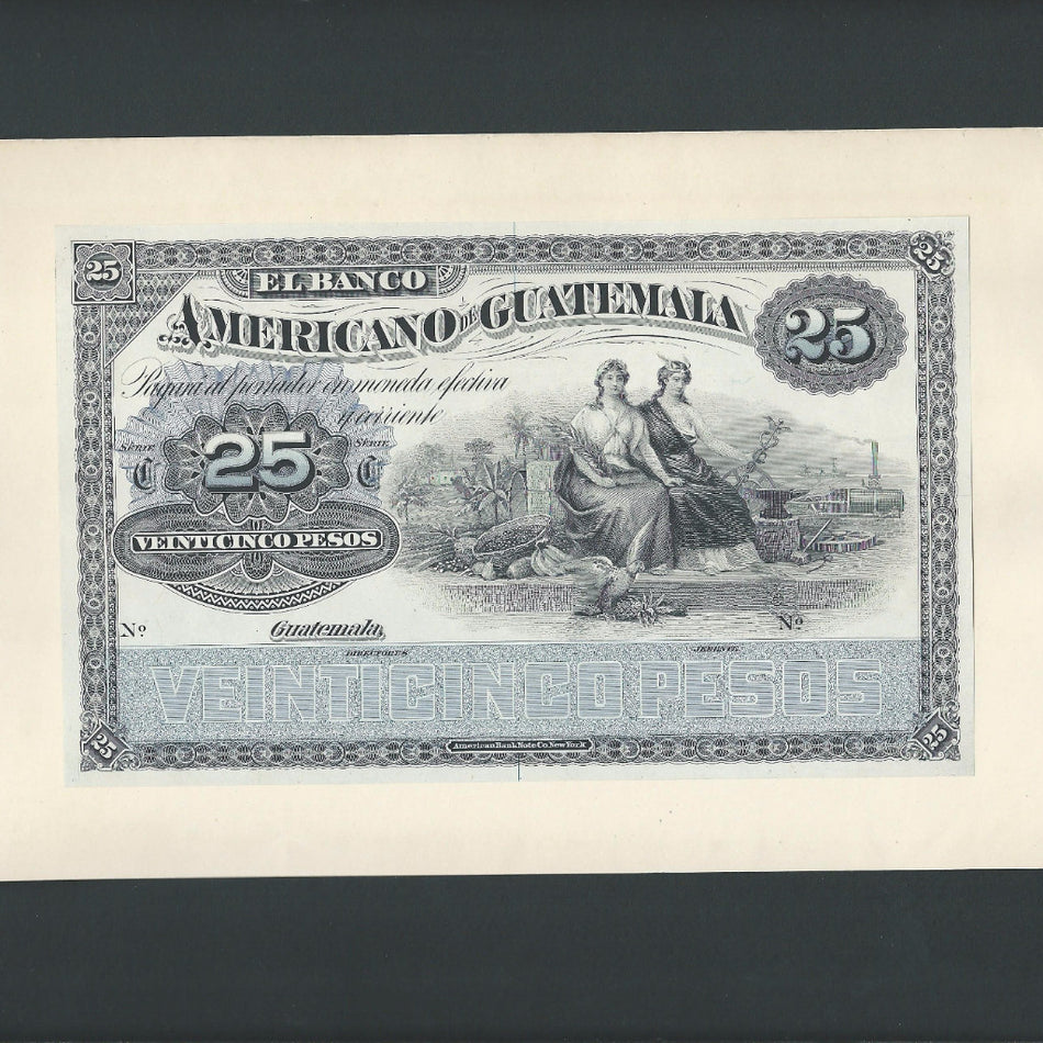 Guatemala (PS118) 25 Peso obverse proof, El Banco Americano