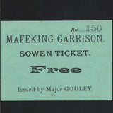 Siege of Mafeking Sowen Ticket (1899-1900), issued by Major Godley, 5 recorded, ex Ineson collection, EF - Colin Narbeth & Son Ltd. - 1