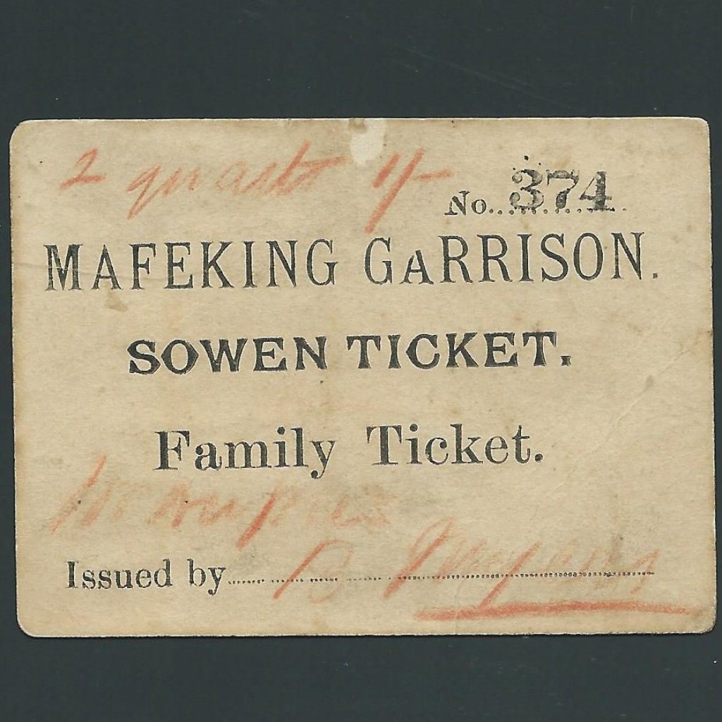 South Africa, Mafeking Seige, Sowen Ticket, Family Ticket , no374, Ineson 290, VG